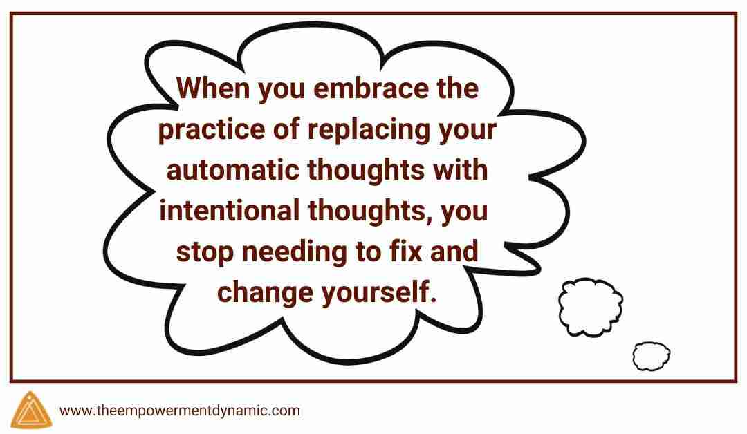 Choosing Intentional Thoughts