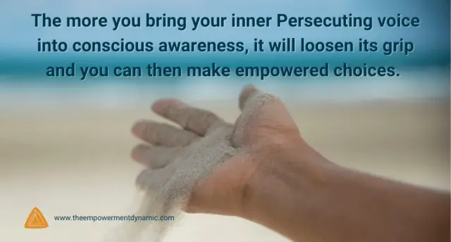 The Courage to Make Friends with Your Inner Persecutor